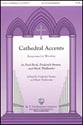 Cathedral Accents SATB choral sheet music cover